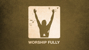 AC - Worship Fully