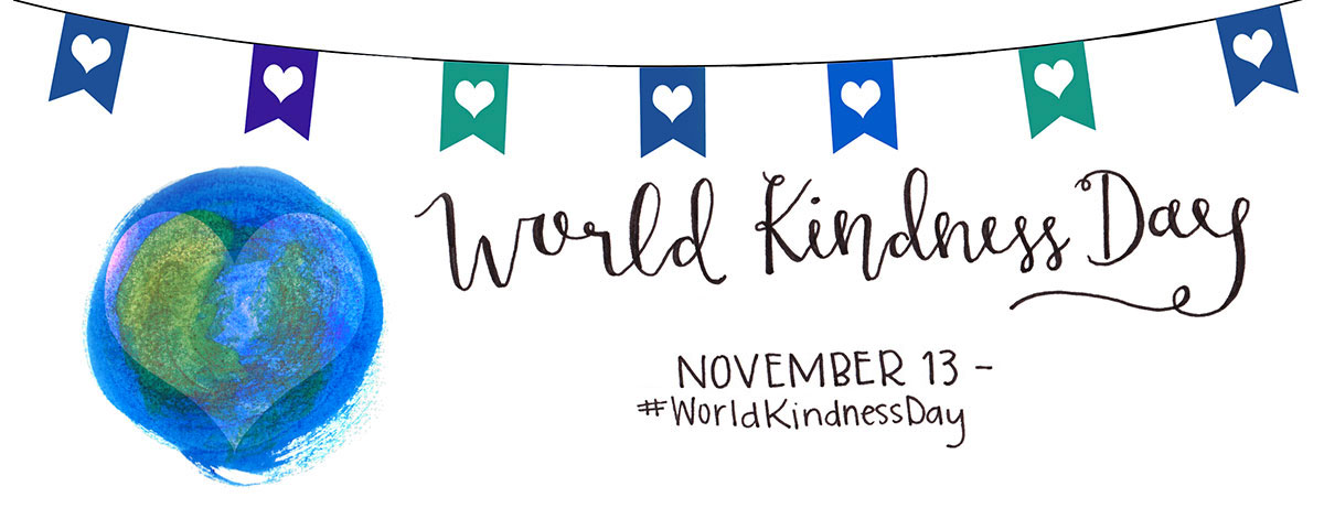 Oh My Goodness — Did You Miss World Kindness Day?